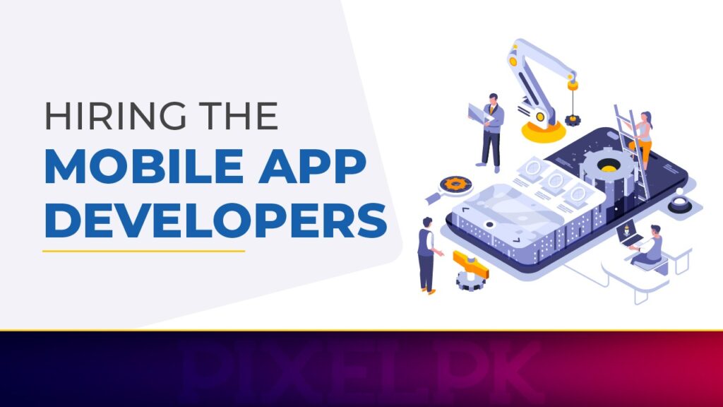 Hire Mobile App Developers